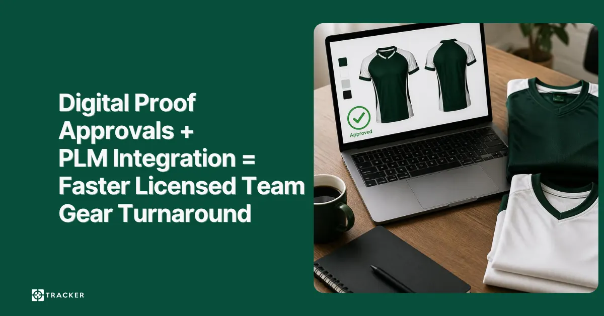 Digital Proof Approvals + PLM Integration = Faster Licensed Team Gear Turnaround
